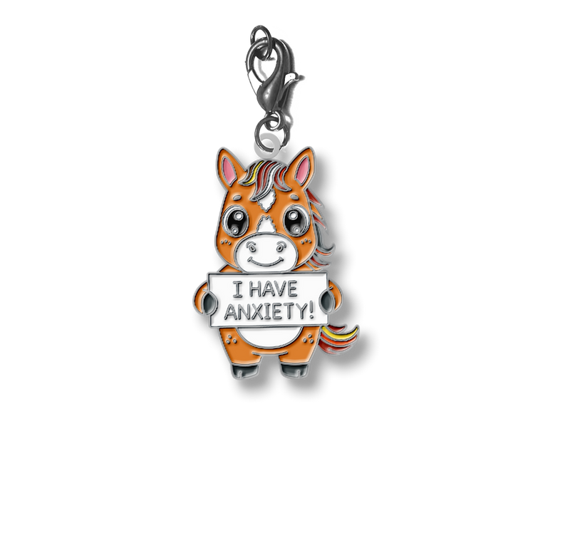 I Have Anxiety Charm