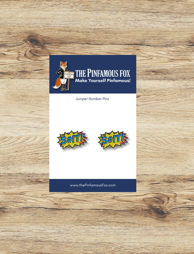 S#!t Number Pins